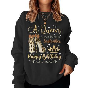 A Queen Was Born In September Birthday For Women Leopard Women Crewneck Graphic Sweatshirt - Thegiftio UK