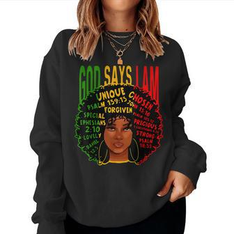 Afro Woman God Say I Am Black Melanin African American Woman Women Crewneck Graphic Sweatshirt - Thegiftio UK