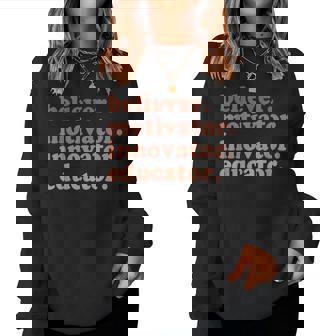 Back To School Believer Motivator Innovator Educator Teacher Women Crewneck Graphic Sweatshirt - Thegiftio