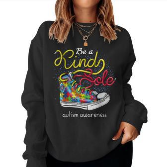 Be A Kind Sole Autism Awareness Puzzle Shoes Be Kind Gifts Women Crewneck Graphic Sweatshirt - Thegiftio UK