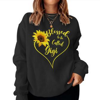 Blessed To Be Called Gigi Sunflower Mothers Day Grandmas Women Crewneck Graphic Sweatshirt - Thegiftio UK