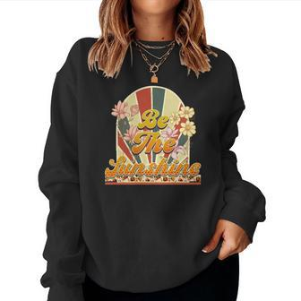 Boho Vintage Be The Sunshine Idea Gift Women Crewneck Graphic Sweatshirt - Seseable