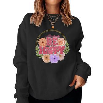 Boho Vintage Retro Vintage Be Happy Women Crewneck Graphic Sweatshirt - Seseable