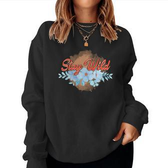 Boho Vintage Stay Wild Flowers Design Gift Women Crewneck Graphic Sweatshirt - Seseable