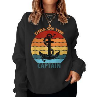 Captain Wife Dibs On The Captain Funny Dibs On The Captain Women Crewneck Graphic Sweatshirt - Thegiftio UK