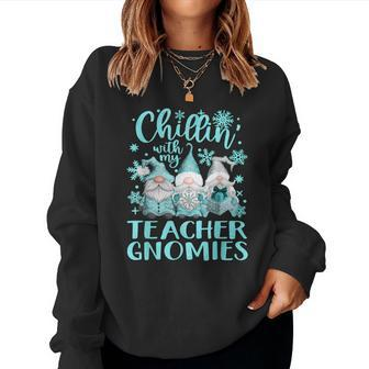 Chillin With My Gnomies Teacher Gnome Christmas Pajamas  Women Crewneck Graphic Sweatshirt