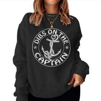 Dibs On The Captain - Funny Boat Captain Women Crewneck Graphic Sweatshirt - Thegiftio UK