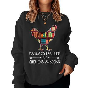 Easily Distracted By Chickens And Books - Chicken Book Lover Women Crewneck Graphic Sweatshirt - Thegiftio UK