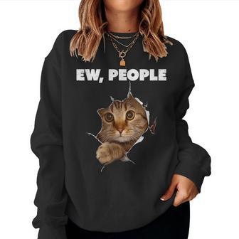 Ew People Cat Meow Kitty Funny Cats Mom And Cat Dad Women Crewneck Graphic Sweatshirt - Thegiftio