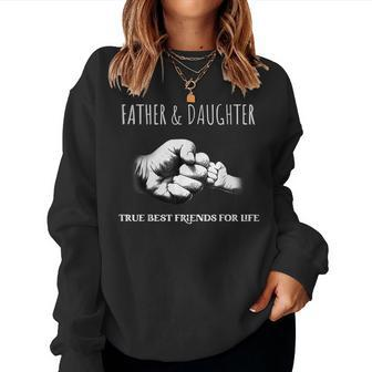 Father And Daughter Best Friends For Life Women Crewneck Graphic Sweatshirt - Thegiftio UK