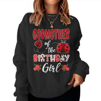 Godmother Of The Birthday Girl - Family Ladybug Birthday Women Crewneck Graphic Sweatshirt - Thegiftio