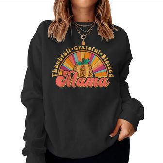 Groovy Thankful Grateful Blessed Mama Retro Pumpkin Fall  Women Crewneck Graphic Sweatshirt