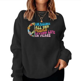 Hippie Imagine All The People Living Life In Peace Women Crewneck Graphic Sweatshirt - Seseable