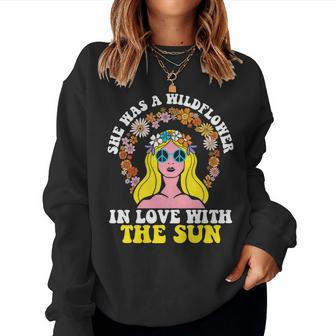 Hippie She Has A Wildflower In Love With The Sun Women Crewneck Graphic Sweatshirt - Seseable