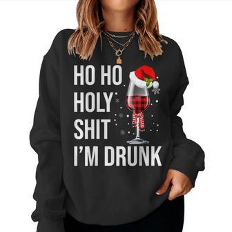 Ho Ho Holy Shit Im Drunk Wine Santa Christmas Women Crewneck Graphic Sweatshirt - Thegiftio
