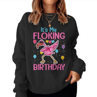 Its My Flocking Birthday - Dabbing Flamingo Lover Birthday Women Crewneck Graphic Sweatshirt - Thegiftio UK