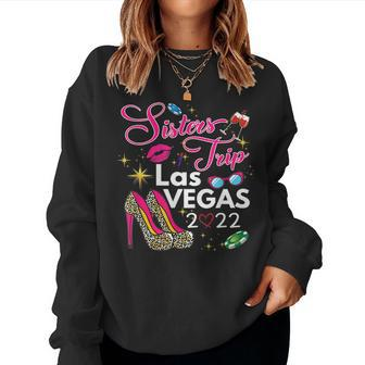 Las Vegas Sisters Trip 2022 Funny Sisters Trip High Heels V2 Women Crewneck Graphic Sweatshirt - Thegiftio UK