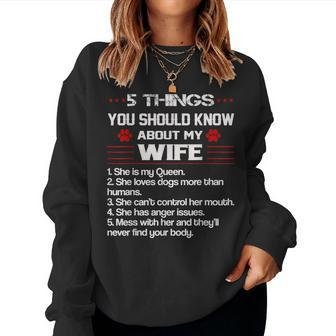 Mens 5 Things You Should Know About My Wife Funny Dog Paw Women Crewneck Graphic Sweatshirt - Thegiftio UK
