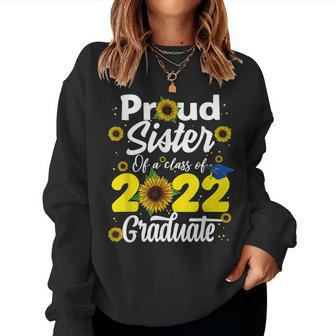 Proud Sister Of A Class Of 2022 Graduate Graduation Women Crewneck Graphic Sweatshirt - Thegiftio UK