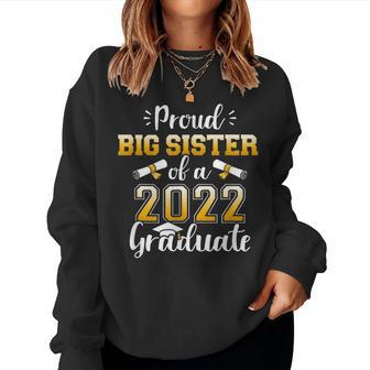 Proud Sister Of A Class Of 2022 Graduate Senior Graduation V3 Women Crewneck Graphic Sweatshirt - Thegiftio UK