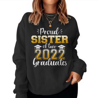 Proud Sister Of Two Class 2022 Graduates Twins Graduation Women Crewneck Graphic Sweatshirt - Thegiftio UK