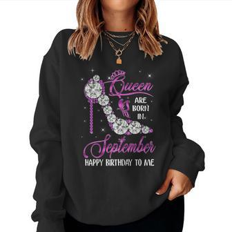 Womens Queen Was Born In September Happy Birthday Gifts For Womens V4 Women Crewneck Graphic Sweatshirt - Thegiftio UK