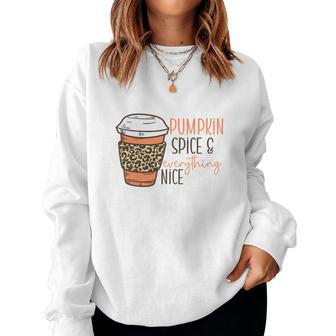 Coffee Pumpkin Spice And Everything Nice Fall Things Women Crewneck Graphic Sweatshirt - Seseable