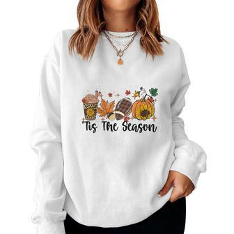 Fall Tis The Season Thanksgiving Women Crewneck Graphic Sweatshirt