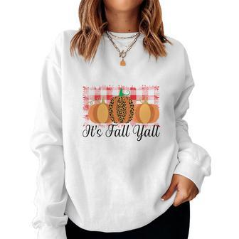 Funny Its Fall Yall Pumpkins Women Crewneck Graphic Sweatshirt - Seseable