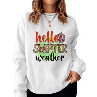 Hello Sweater Weather Pumpkin Fall Women Crewneck Graphic Sweatshirt - Seseable