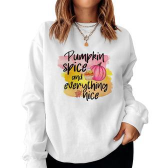 Pumpkin Spice And Everything Spice Fall Women Crewneck Graphic Sweatshirt - Seseable