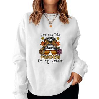 You Are The Pumpkin To My Spice Women Crewneck Graphic Sweatshirt - Seseable