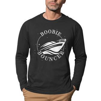 Funny Boobie Bouncer Vintage Boating Mens Womens Men Graphic Long Sleeve T-shirt - Thegiftio UK