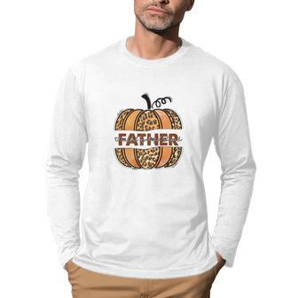 Father Pumpkin Thankful Grateful Blessed Fall Season Men Graphic Long Sleeve T-shirt - Seseable