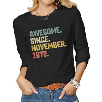 50 Years Old Gifts Awesome Since November 1972 50Th Bday Men  Women Graphic Long Sleeve T-shirt