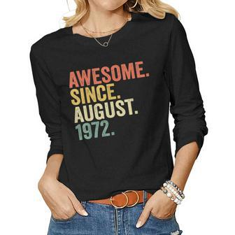 50 Year Old Gift 50Th Birthday Men Awesome Since August 1972 Women Graphic Long Sleeve T-shirt - Thegiftio UK