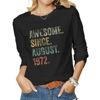 50 Years Old Funny Awesome Since August 1972 50Th Birthday Women Graphic Long Sleeve T-shirt - Thegiftio UK