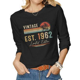 60Th Birthday Gifts Vintage 1962 Limited Edition 60 Year Old Women Graphic Long Sleeve T-shirt - Thegiftio UK