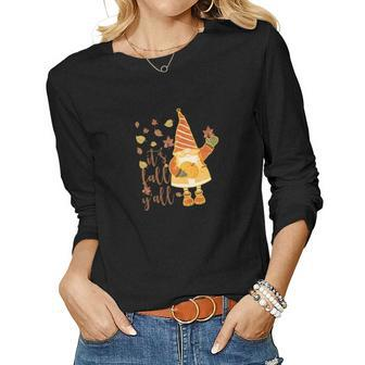 Autumn Gnomes It Is Fall Yall Women Graphic Long Sleeve T-shirt - Thegiftio UK