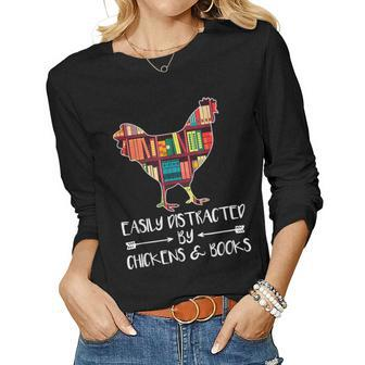 Easily Distracted By Chickens And Books - Chicken Book Lover Women Graphic Long Sleeve T-shirt - Thegiftio UK