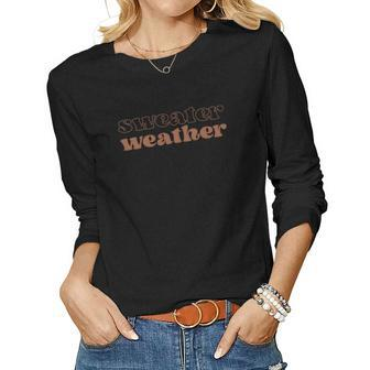 Fall Basic Sweater Weather Brown Color Gift Women Graphic Long Sleeve T-shirt - Seseable