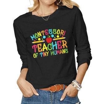 Funny Montessori Teacher Montessori Teacher Back To School Women Graphic Long Sleeve T-shirt - Thegiftio UK