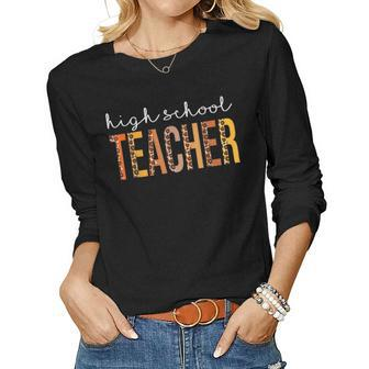 High School Teacher Leopard Fall Autumn Lovers Thanksgiving  Women Graphic Long Sleeve T-shirt