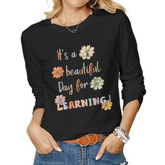 Its A Beautiful Day For Learning Retro Teachers Kids Women Graphic Long Sleeve T-shirt - Thegiftio UK