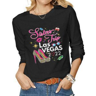 Las Vegas Sisters Trip 2022 Funny Sisters Trip High Heels V2 Women Graphic Long Sleeve T-shirt - Thegiftio UK