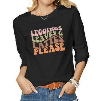 Leggings Leaves And Lattes Please Groovy Retro Fall Women Graphic Long Sleeve T-shirt - Seseable