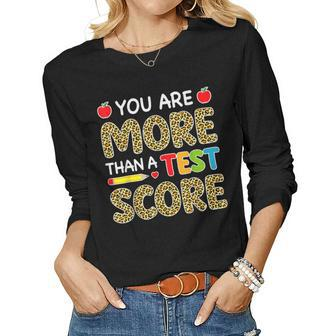 Leopard You Are More Than A Test Score Teacher Test Day Women Graphic Long Sleeve T-shirt - Thegiftio UK