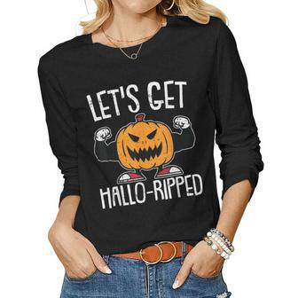 Lets Get Hallo-Ripped Lazy Halloween Costume Gym Workout Women Graphic Long Sleeve T-shirt - Seseable