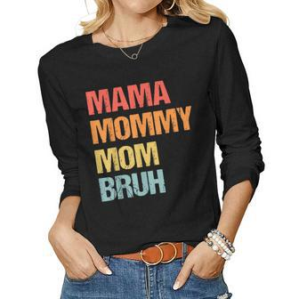 Mama Mommy Mom Bruh Retro Mothers Day Women Graphic Long Sleeve T-shirt - Thegiftio UK