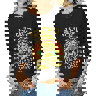 Nacho Average 4Th Grade Teacher Matching Mexican Teacher Women Graphic Long Sleeve T-shirt - Thegiftio